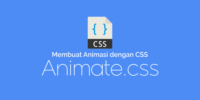 Membuat Animasi  dengan CSS  KedaiHosting